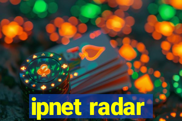 ipnet radar